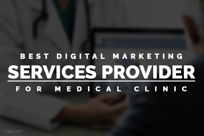 Digital Marketing Services Provider for Medical Clinic